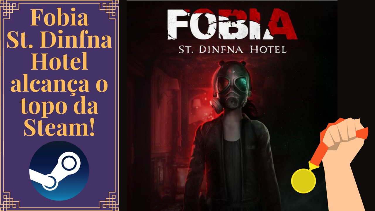 Jogo brasileiro Fobia alcança a posição de mais vendido na Steam no  lançamento